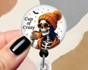 Halloween Badge Reel, Cup of Crazy.